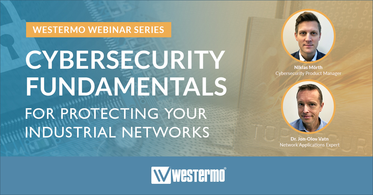 Webinars On Industrial Cybersecurity Fundamentals ᐈ Westermo 8771